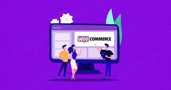 Managing a WooCommerce Store: 8 Effective Tips