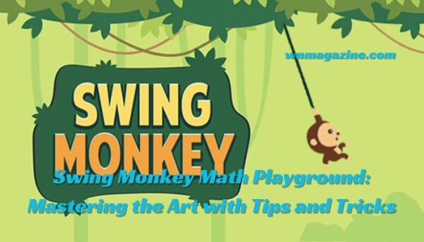 Swing Monkey Math Playground: Mastering the Art with Tips and Tricks