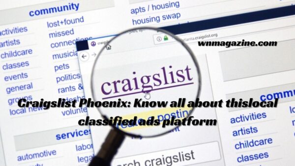 Craigslist Phoenix: Know all about thislocal classified ads platform