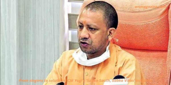 From slogans to solutions: CM Yogi's 'Sabka Saath, Sabka Vikas' initiative