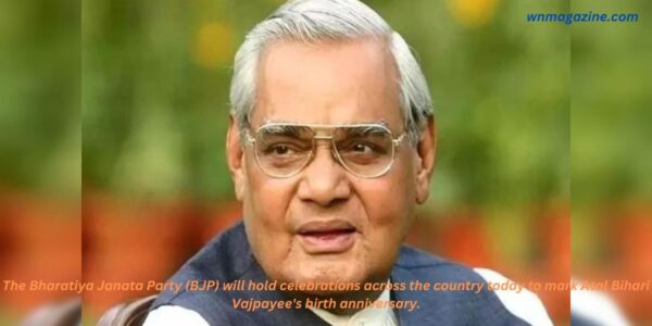 The Bharatiya Janata Party (BJP) will hold celebrations across the country today to mark Atal Bihari Vajpayee's birth anniversary.