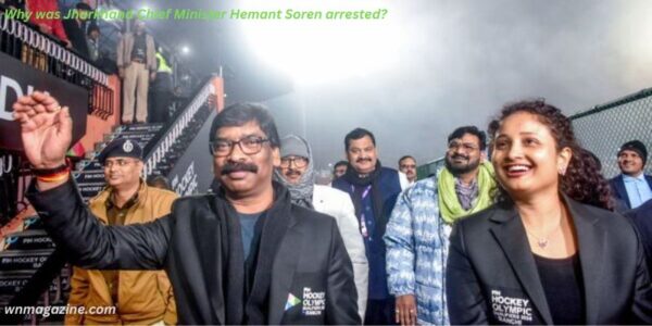 Why was Jharkhand Chief Minister Hemant Soren arrested?