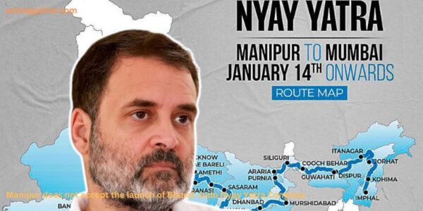 Manipur does not accept the launch of Bharat Jodo Nyay Yatra Congress