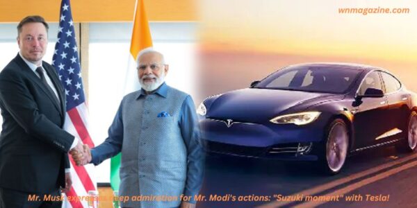 Mr. Musk expresses deep admiration for Mr. Modi's actions: "Suzuki moment" with Tesla!