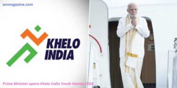 Prime Minister opens Khelo India Youth Games 2024