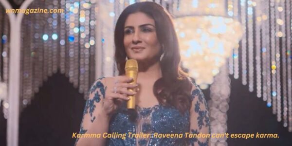 Karma Calling Trailer: Raveena Tandon can't escape karma.