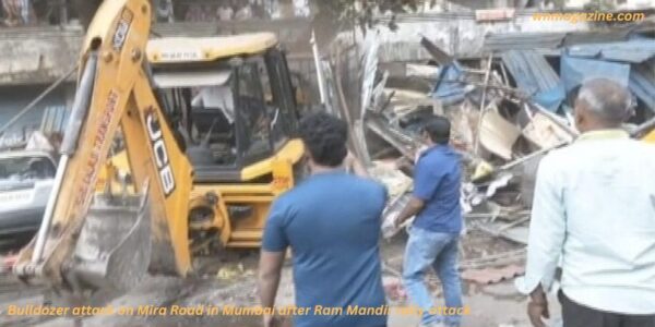 Bulldozer attack on Mira Road in Mumbai after Ram Mandir rally attack