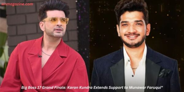 Big Boss 17 Grand Finale: Karan Kundra Extends Support to Munawar Faruqui"