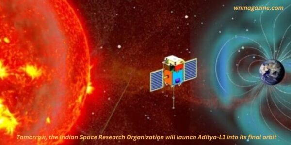 Tomorrow, the Indian Space Research Organization will launch Aditya-L1 into its final orbit