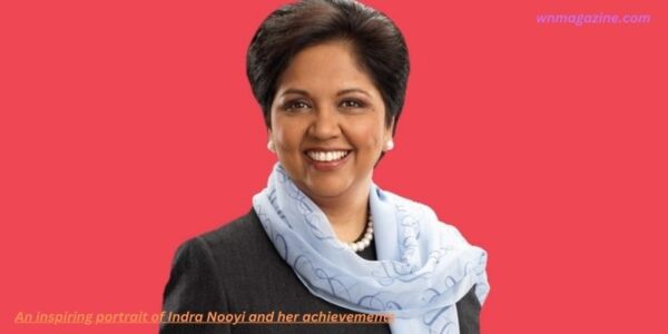 An inspiring portrait of Indra Nooyi and her achievements