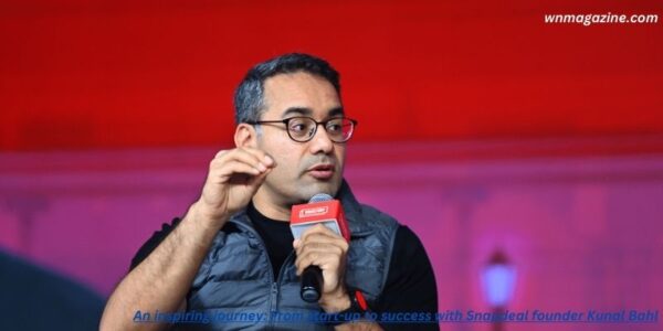 An inspiring journey: From start-up to success with Snapdeal founder Kunal Bahl