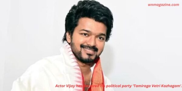 Actor Vijay has declared his political party 'Tamiraga Vetri Kazhagam'.