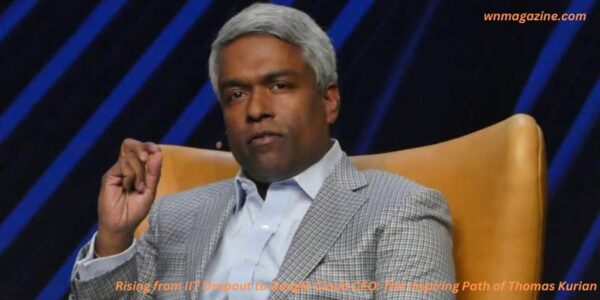 Rising from IIT Dropout to Google Cloud CEO: The Inspiring Path of Thomas Kurian