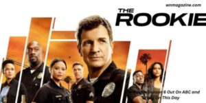 The Rookie Season 6 Out On ABC and Hulu On This Day