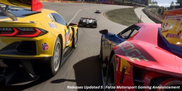 Releases Updated 5 : Forza Motorsport Gaming Announcement