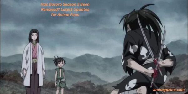 Has Dororo Season 2 Been Renewed? Latest Updates for Anime Fans