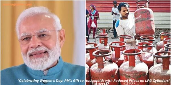 Celebrating Women's Day: PM's Gift to Households with Reduced Prices on LPG Cylinders"