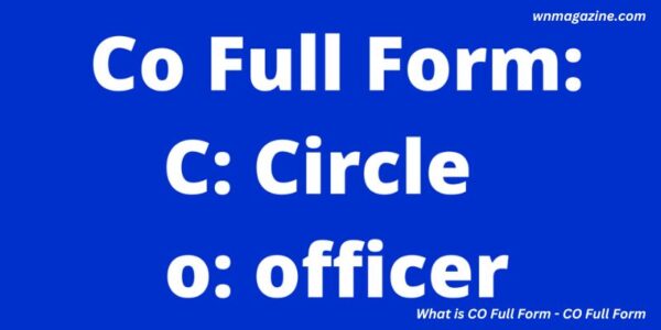 What is CO Full Form - CO Full Form