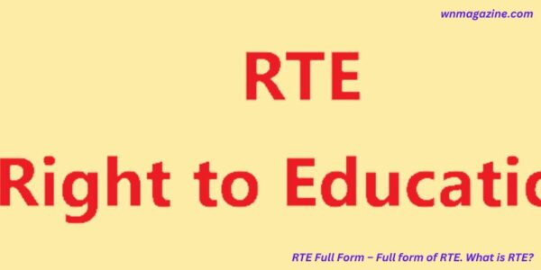 RTE Full Form – Full form of RTE. What is RTE?