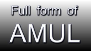 AMUL Full Form – What is the full form of Amul?