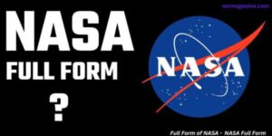 Full Form of NASA - NASA Full Form